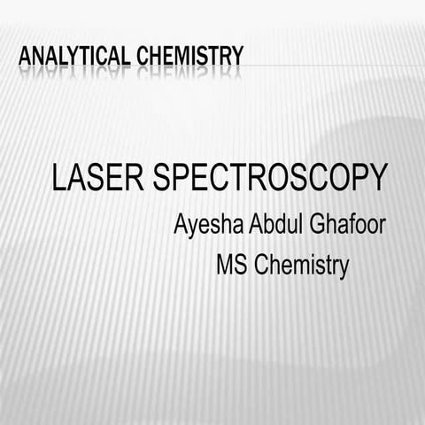 Laser spectroscopy