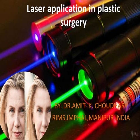 Laser application in plastic surgery | PPTX