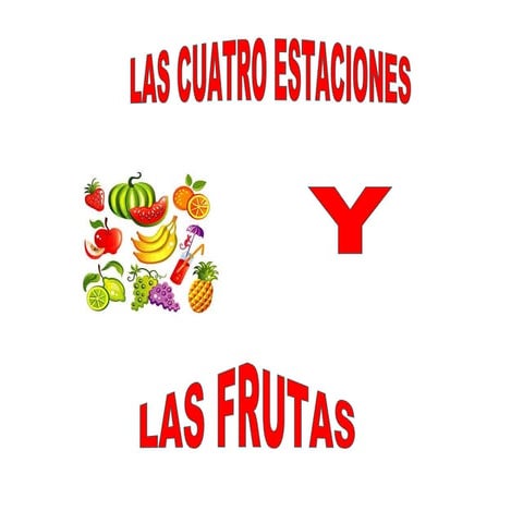 Las estaciones y las frutas