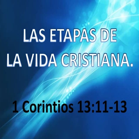 Las etapas de la vida cristiana