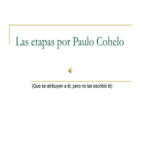 Las Etapas De Paulo Cohelo