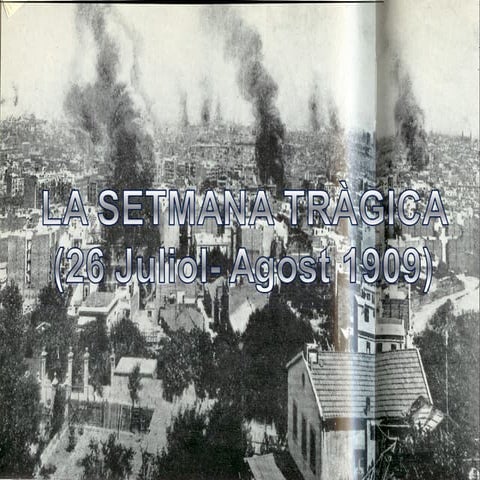 La Setmana Tràgica (Barcelona, 1909)