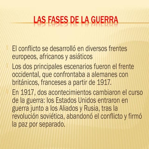Las fases de la guerra