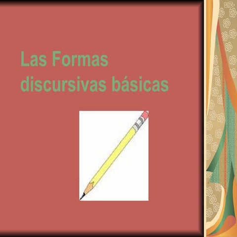 Las Formas Discursivas BáSicas