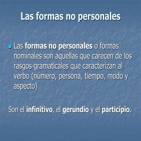 Las formas no personales