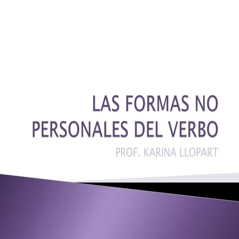 Las formas no personales del verbo