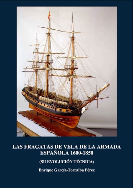 Las fragatas de vela de la armada e...