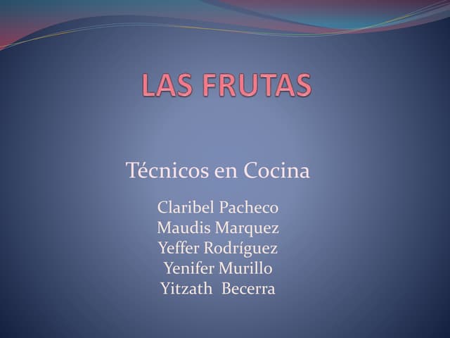 Las frutas