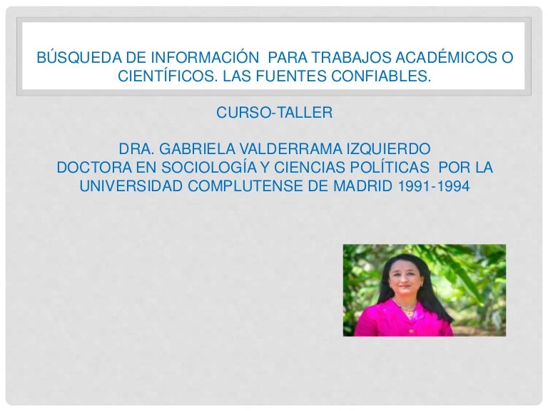 Las fuentes confiables por dra g_abriela valderrama izquierdo_2021-b 3 lasfuentesconfiablespordragabrielavalderramaizquierdo2021 b 211105201459 thumbnail 4