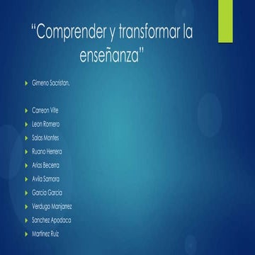 Comprender y Transformar la Enseñanza(G. Sacristan)