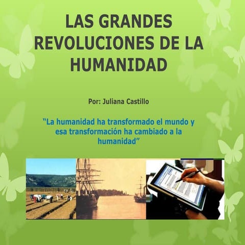 Las grandes revoluciones de lahumandidad