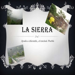 La sierra diapostivas