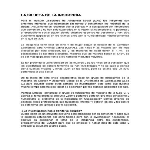 La silueta de la indigencia