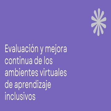 Evaluación y mejoramiento de los ambientes virtuales e inclusivos.pdf