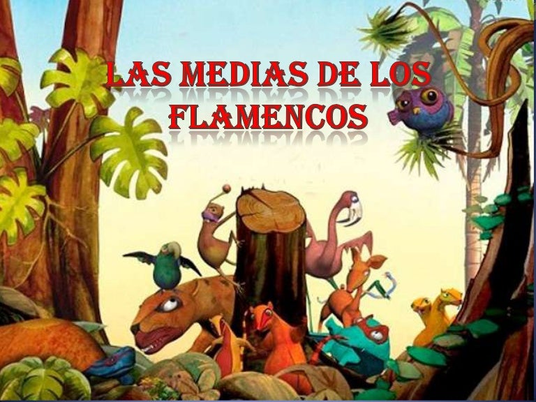 Las Medias De Los Flamencos Resumen