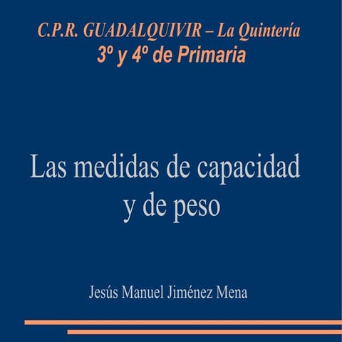 Las Medidas De Capacidad Y Peso