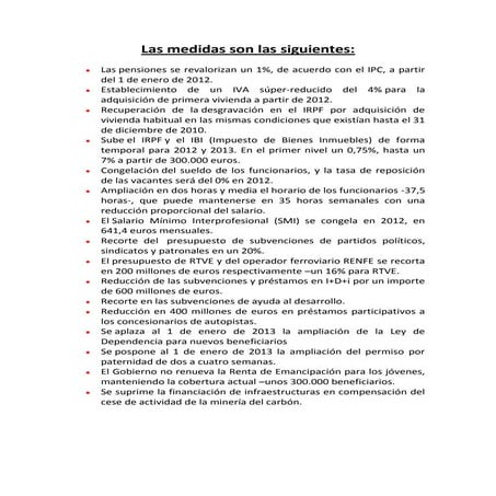 Las medidas son las siguientes