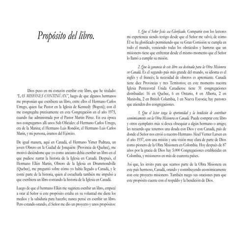 Una misión que no termina de la mano de Cristo que los llamó a su gloria eter...