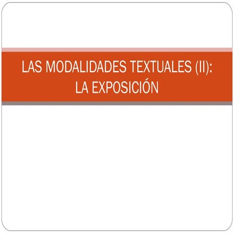 Las modalidades textuales (ii)