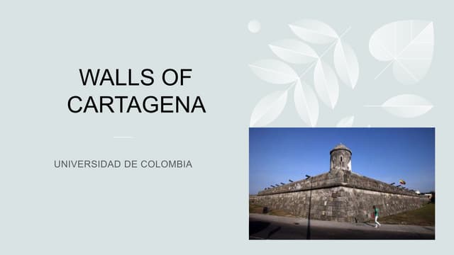 las murallas de cartagena pptx - Lasmurallasdecartagena 230321162419 F7b58f11 Thumbnail 