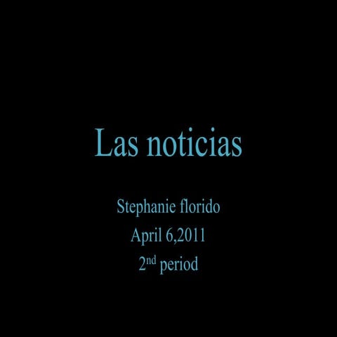 Las noticias