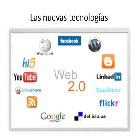 Las nuevas tecnologías