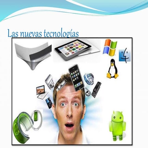 Las nuevas tecnologías1