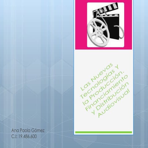 Las nuevas tecnologías y la producción