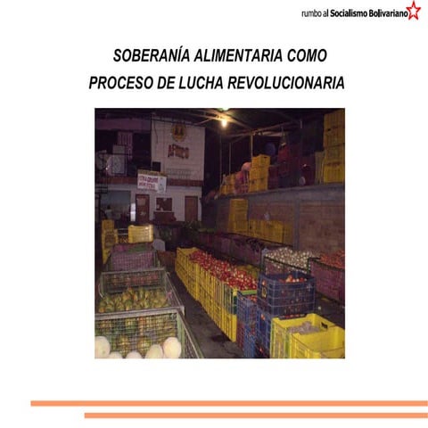 La Soberanía Alimentaria