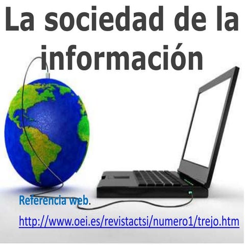 La sociedad de la informacin