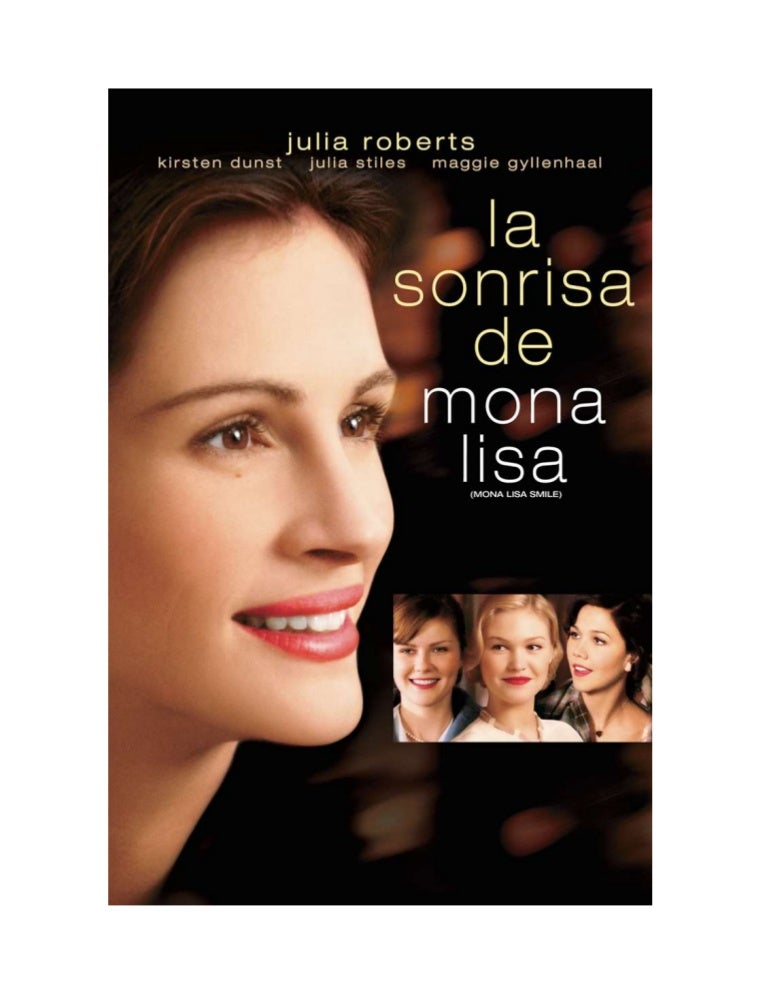 Análisis de la película "La sonrisa de mona lisa" - La Sonrisa De Mona Lisa 2003