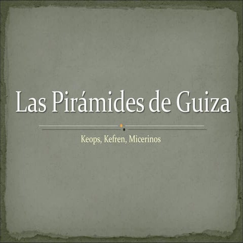 Las pirámides de guiza