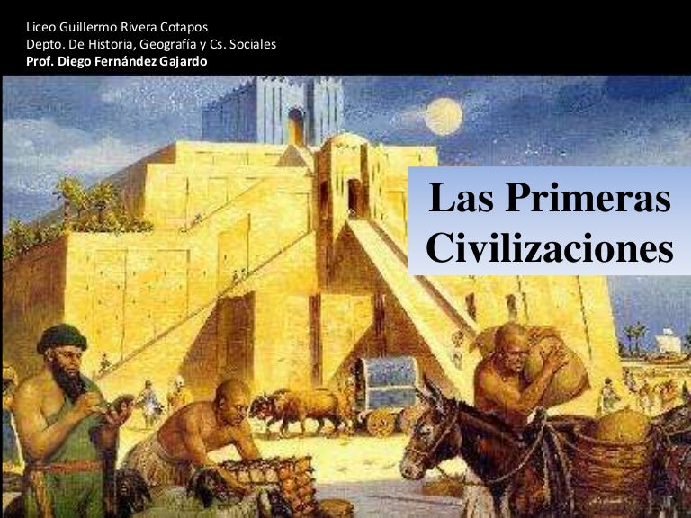 Las primeras civilizaciones Elementos de Comparación