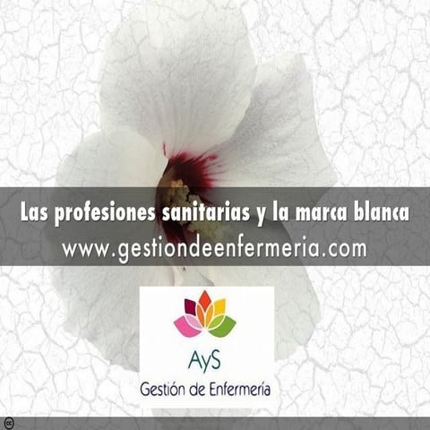 Las profesiones sanitarias y la marca blanca