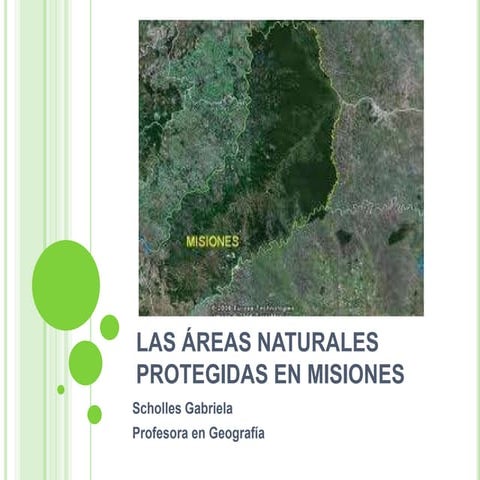 Las áreas naturales protegidas en misiones