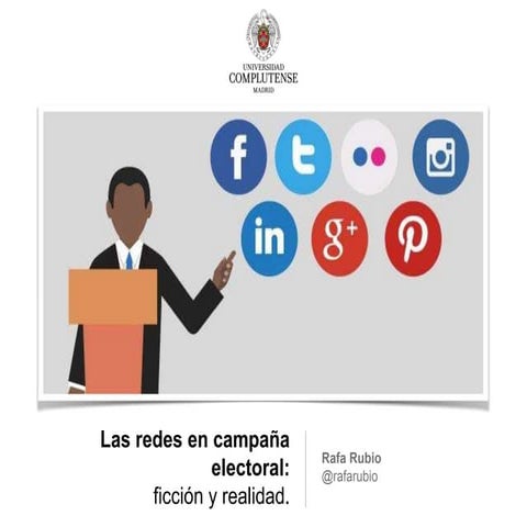 Las redes en campaña electoral  ficción y realidad 