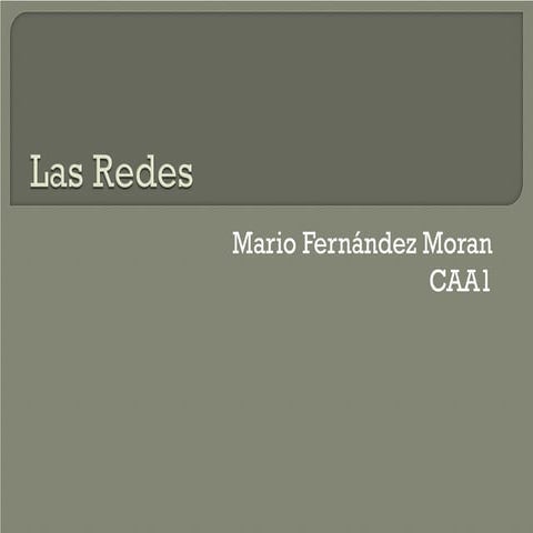 Trabajo sobre las Redes informáticas 1º Administración