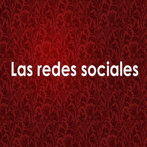 Las redes sociales