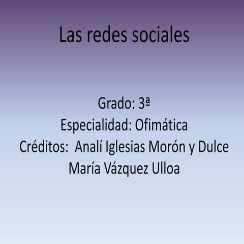 Las redes sociales Dulce Y Analí