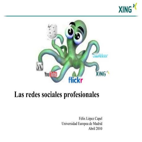 Las redes sociales profesionales uem abril 10