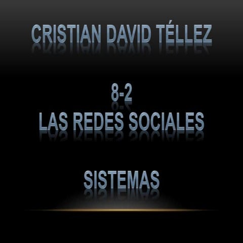 Las redes sociales tellez