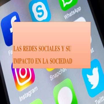 Las redes sociales y su impacto en la