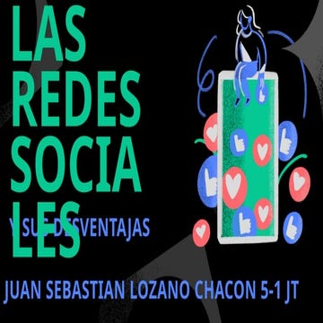 PRESENTACION DE LAS REDES SOCIALES Y SUS DESVENTAJAS | PPTX
