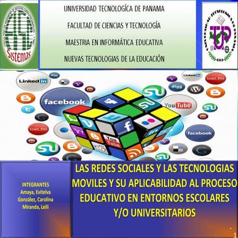 LAS REDES SOCIALES Y LAS TECNOLOGIAS MOVILES Y SU APLICABILIDAD AL PROCESO ED...