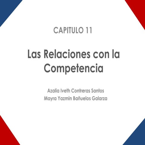 Capítulo 11 - Las relaciones con la competencia