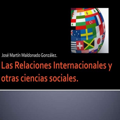 Las relaciones internacionales y otras ciencias sociales