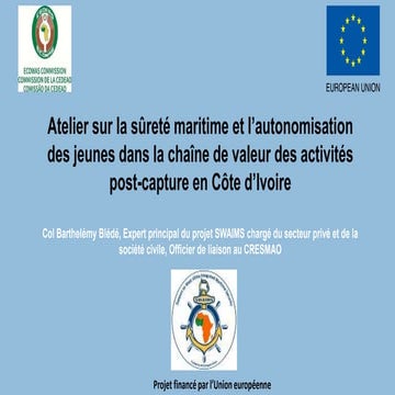 La sûreté maritime et l’autonomisation des jeunes dans la chaîne de valeur des activités post-capture en Côte d’Ivoire – B Blédé