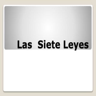Las  siete leyes 