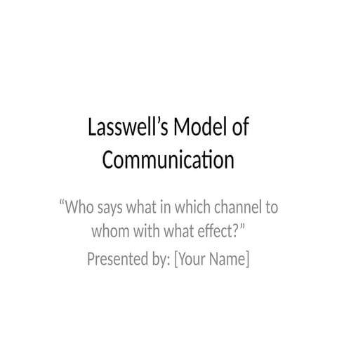 The Lasswell's_Model_of_Communication.pptx