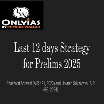 Last 15 days strategy for Prelims 2025.pptx